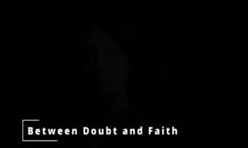 ساخت موزیک ویدئو Between Doubt And Faith