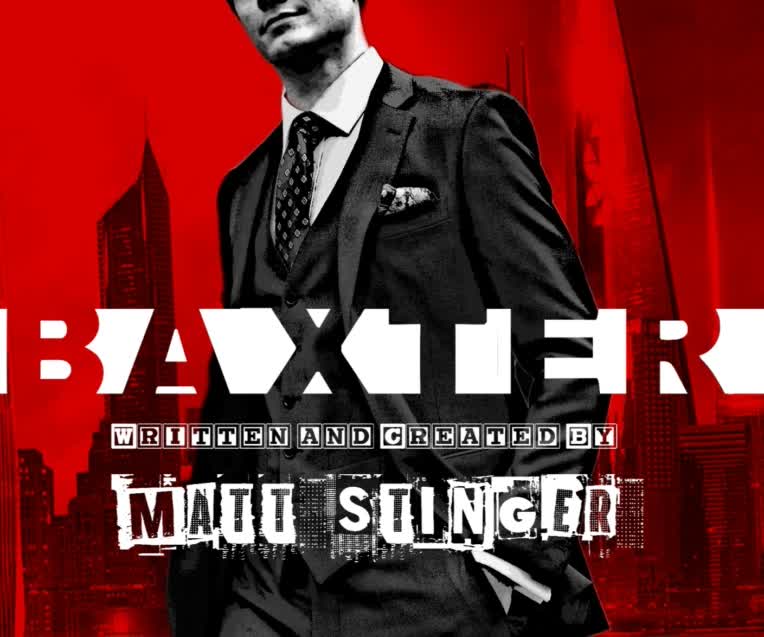 BAXTER: CHAPTER 1-2 (فیلمنامه جنایی اوریجینال)